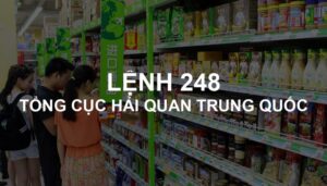 lệnh 248 Tổng cục Hải quan Trung Quốc